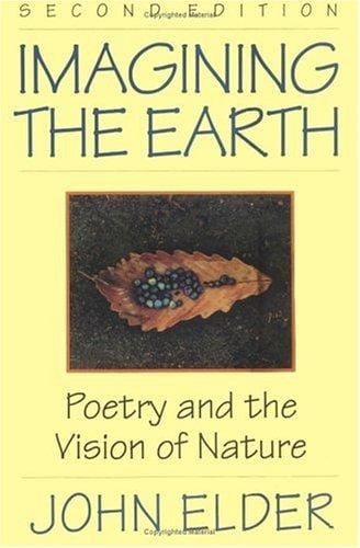 Imagining the earth: poetry and the vision of nature