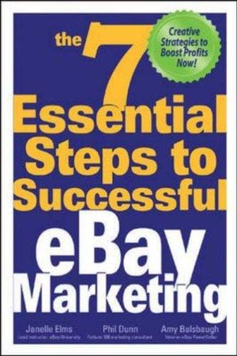 The 7 essential steps to successful eBay marketing: creative strategies to boost profits now