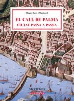 El Call de Palma: ciutat passa a passa