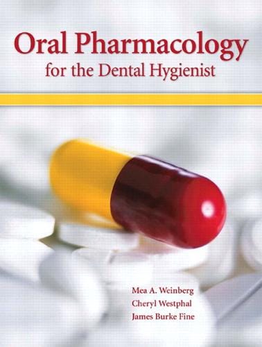 Oral pharmacology for the dental hygienist