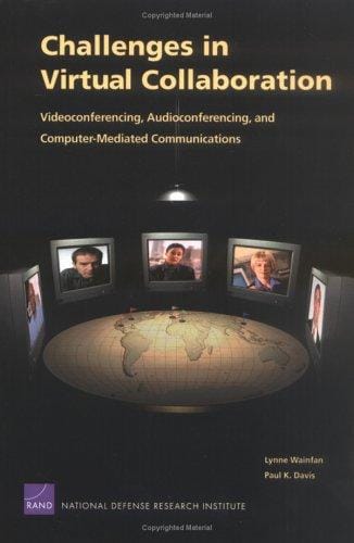 Challenges in Virtual Collaboration: Videoconferencing Audioconferencing and Computer--Mediated Communications