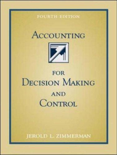 Accounting for Decision Making and Control