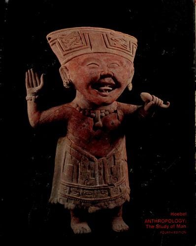 Anthropology: the study of man