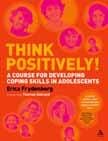 Thinking positively!: A course for developing coping skills in adolescents