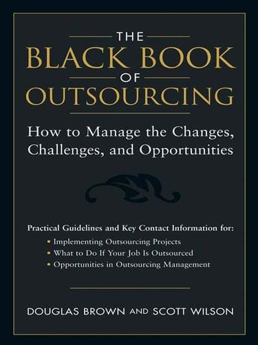 The Black Book of Outsourcing