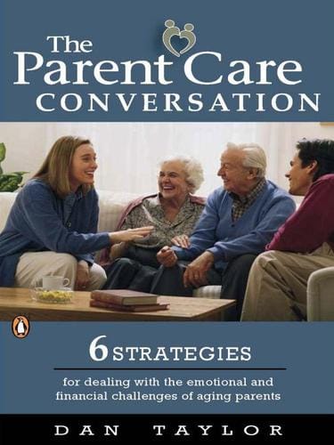 The Parent Care Conversation