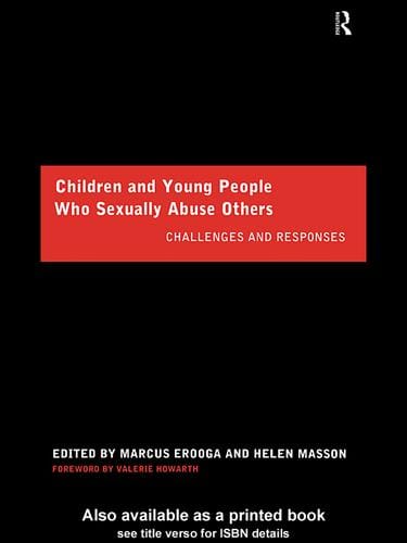 Children and Young People Who Sexually Abuse Others