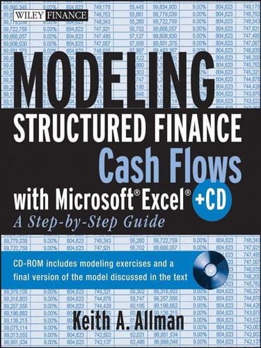 Modeling Structured Finance Cash Flows with MicrosoftExcel