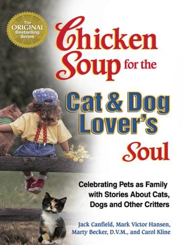 Chicken Soup for the Cat & Dog Lover's Soul