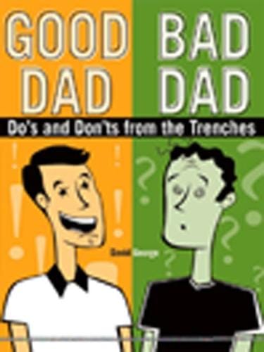 Good Dad / Bad Dad