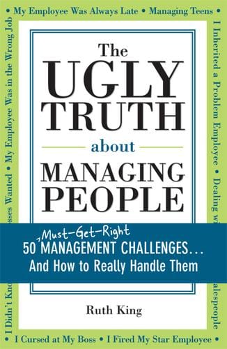 Ugly Truth about Managing People