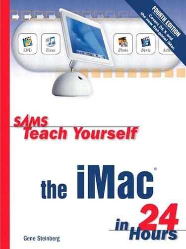 Sams Teach Yourself the iMac in 24 Hours