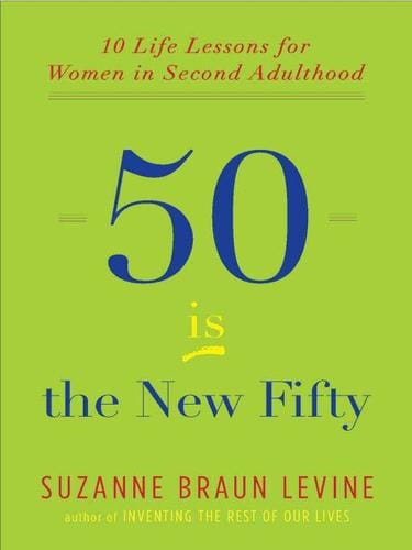 Fifty Is the New Fifty