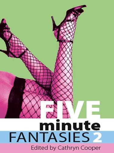 Five Minute Fantasies Two