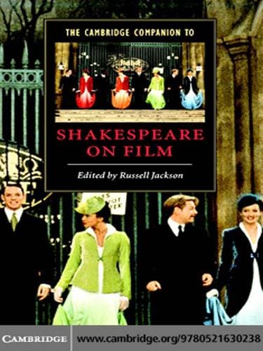 The Cambridge Companion to Shakespeare on Film
