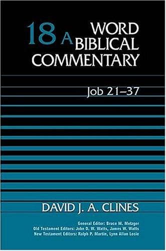 Job 21-37 (Word Biblical Commentary)
