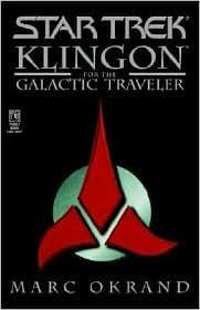 Klingon for the Galactic Traveler