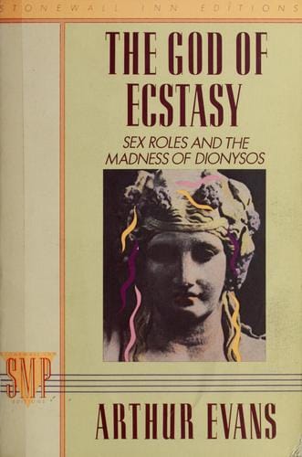 The God of ecstasy: sex-roles and the madness of Dionysos