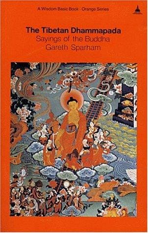The Tibetan Dhammapada (Wisdom Basic Book - Orange Series)