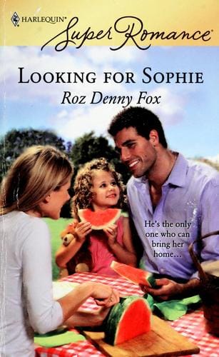 Looking for Sophie.
