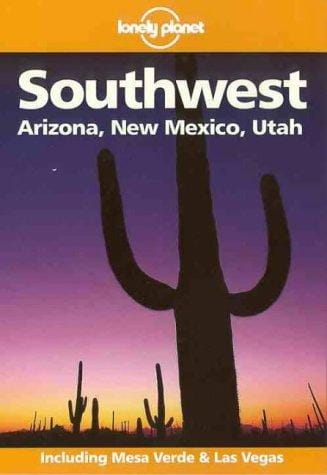 Lonely Planet Southwest (Southwest, 2nd ed)