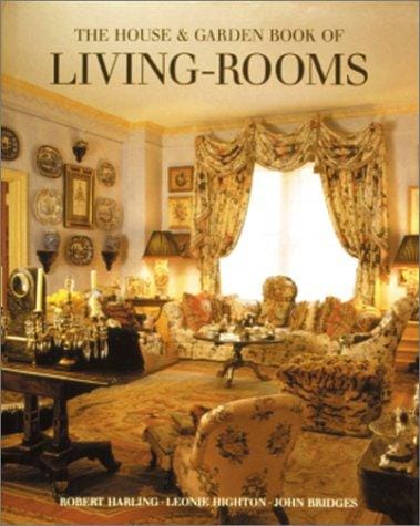 The House & Garden Book of Livings Rooms (House & Garden)