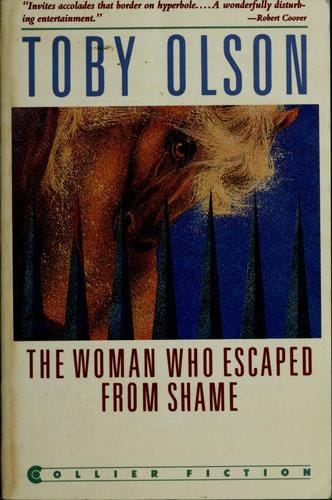 The woman who escaped from shame: a novel