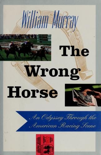 The wrong horse: an odyssey through the American racing scene
