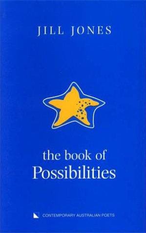 The Book of Possibilities: Contemporary Australian poets (Contemporary Australian Poets)