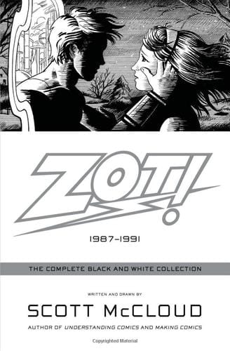Zot!: 1987-1991 The Complete Black and White Collection