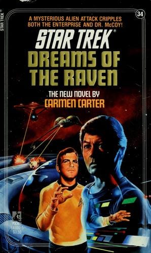 Dreams of the Raven: Star Trek #34