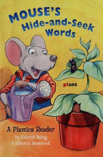 Mouse's hide-and-seek words: a phonics reader