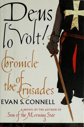 Deus lo volt!: chronicle of the Crusades