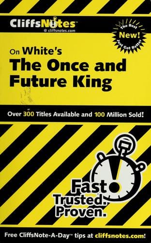 CliffsNotes White's The once and future king