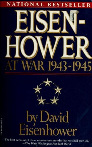 Eisenhower at war, 1943-1945