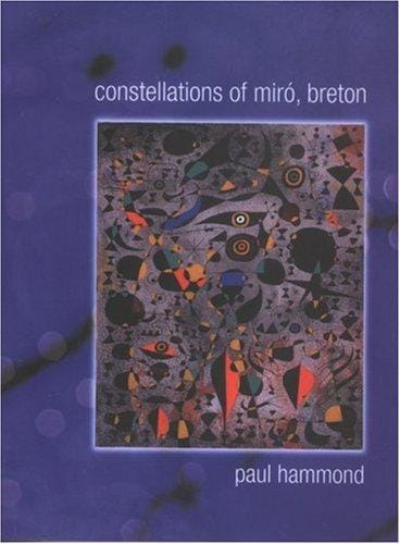 Constellations of Miró, Breton