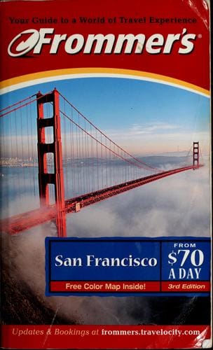 Frommer's San Francisco from $70 a Day