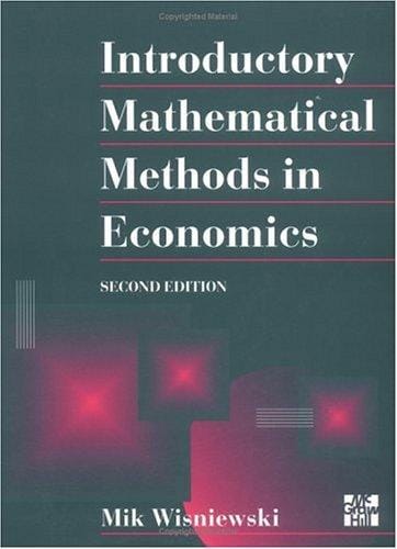 Introductory mathematical methods in economics