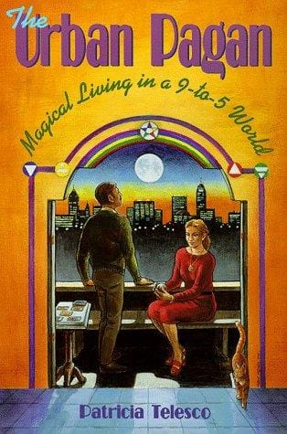 Urban Pagan: Magical Living in a 9-to-5 World (Llewellyn's Practical Magick Series)