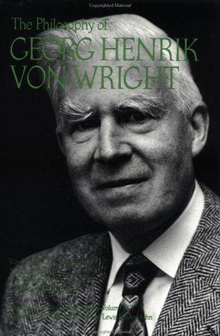 The Philosophy of Georg Henrik von Wright, Volume 19 (Library of Living Philosophers)