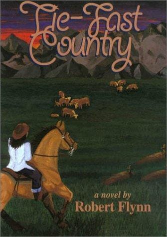 Tie-fast country: a novel