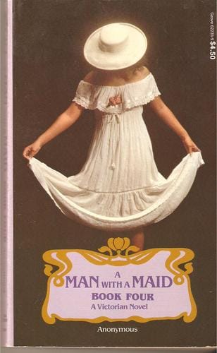 A Man With a Maid Book Four