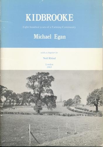 Kidbrooke: Eight hundred years of a farming community
