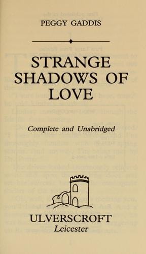 Strange Shadows of Love