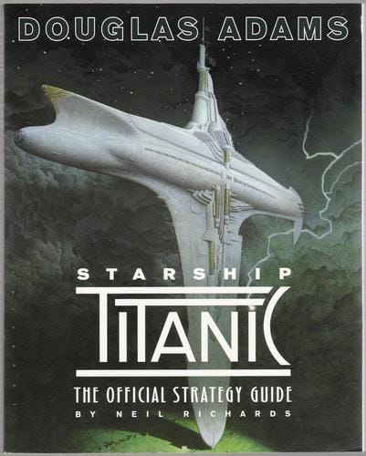 Starship Titanic: The Official Strategy Guide