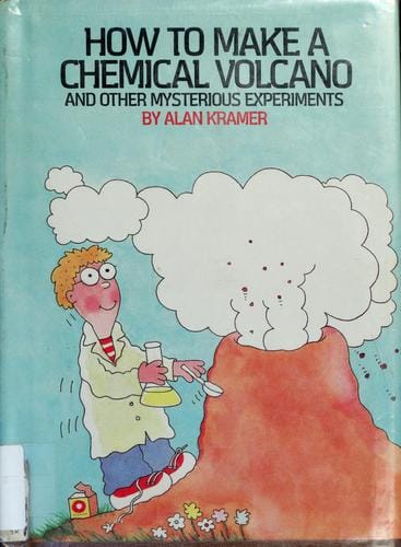How to make a chemical volcano and other mysterious experiments