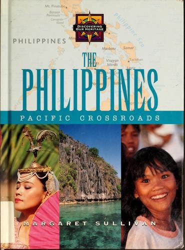 The Philippines: Pacific crossroads
