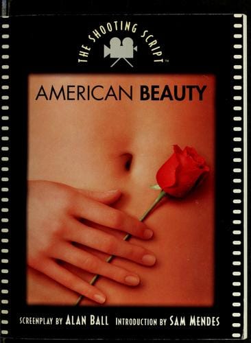 American beauty: the shooting script