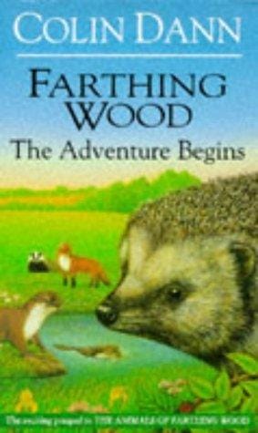 Adventure Begins (Farthing Wood S.)