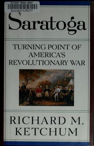 Saratoga: turning point of the American Revolution